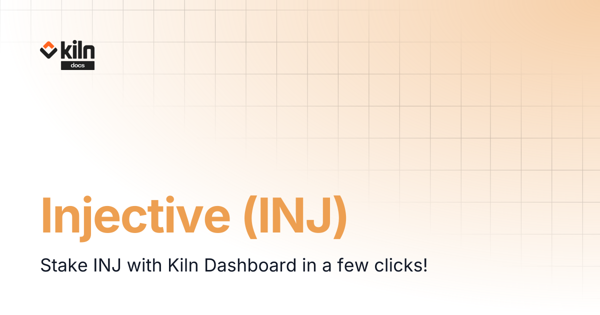 Injective (INJ) | Kiln docs