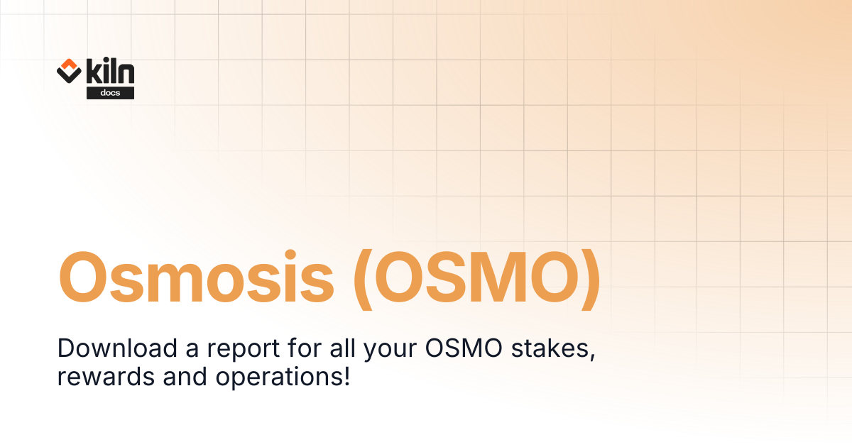 Osmosis (OSMO) | Kiln docs
